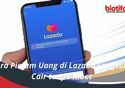 Apakah Bisa Pinjam Saldo Dana Di Lazada